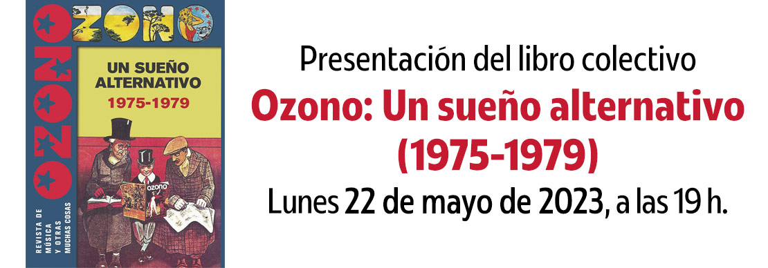 Ozono, un sueño alternativo (1975-1979)