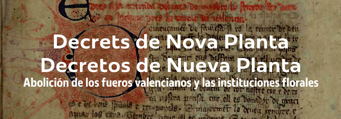 Decrets de Nova Planta/Decretos de Nueva Planta