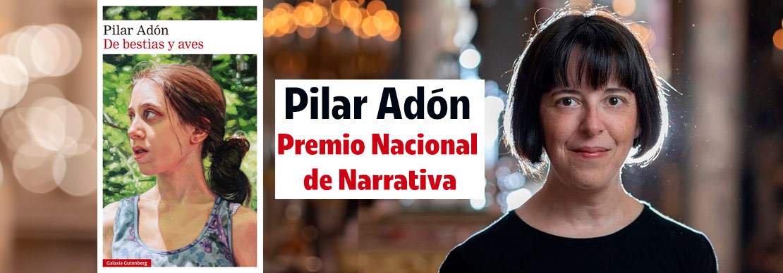 Pilar Adón. Premio Nacional de Narrativa